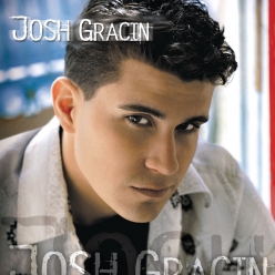 Josh Gracin - Josh Gracin